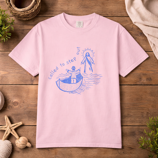 Called To Step Out Comfort Color Tee